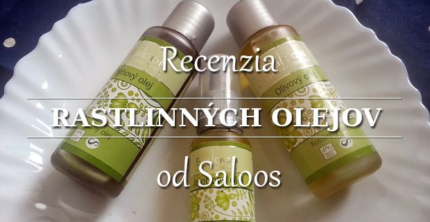 Recenzia rastlinných olejov Saloos