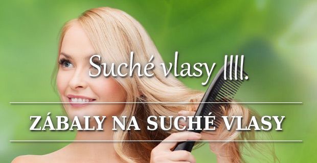 Zábaly na suché vlasy